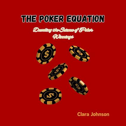 Poker Equation, The