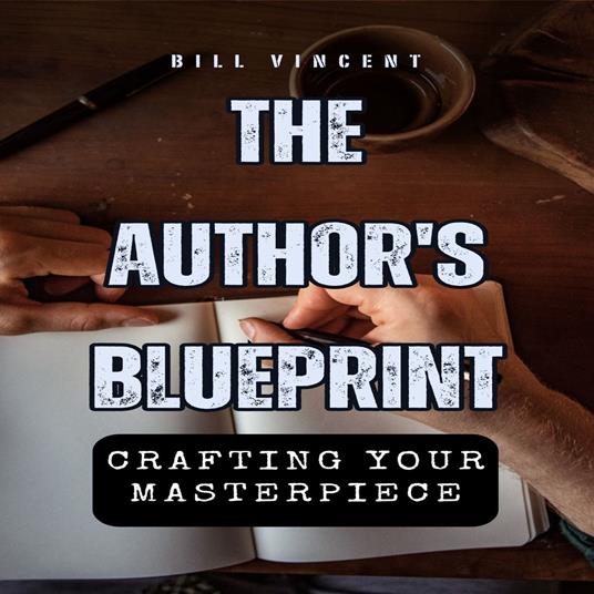 Author's Blueprint, The