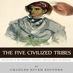 Five Civilized Tribes, The