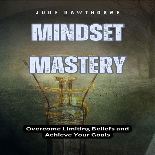Mindset Mastery