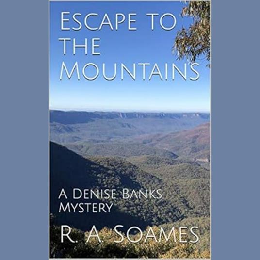 Escape to the Mountains