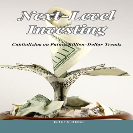 Next-Level Investing