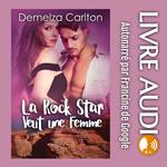 La Rock Star Veut une Femme