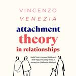 Attachment Theory in Relationships
