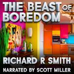 Beast of Boredom, The