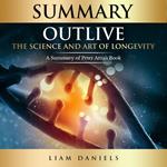 Summary: Outlive