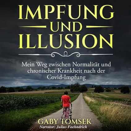 Impfung und Illusion