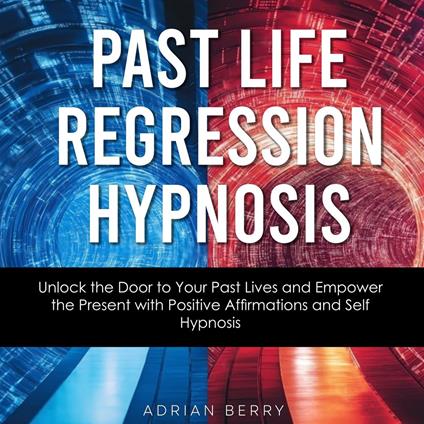 Past Life Regression Hypnosis