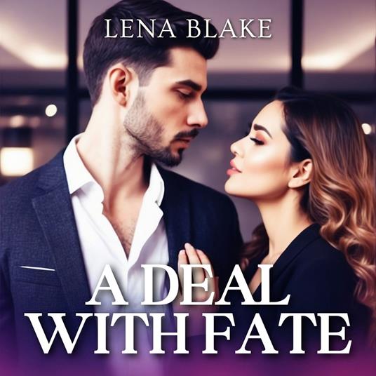 Deal With Fate, A