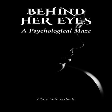Behind Her Eyes