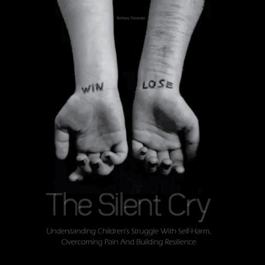 Silent Cry, The