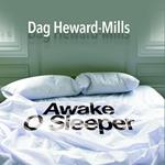 Awake, O Sleeper!