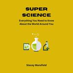 Super Science