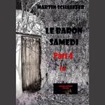 Le Baron samedi part 4