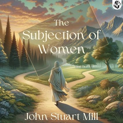 Subjection of Women, The