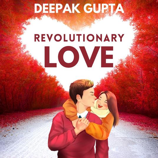 Revolutionary Love