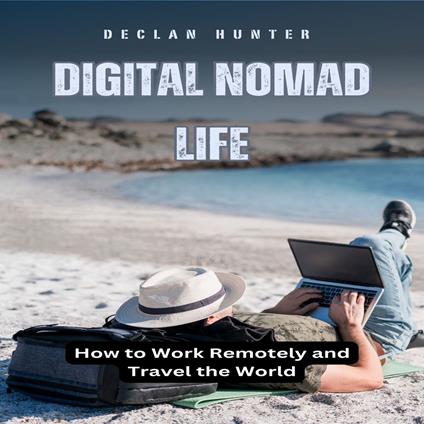 Digital Nomad Life