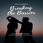 Breaking the Barrier