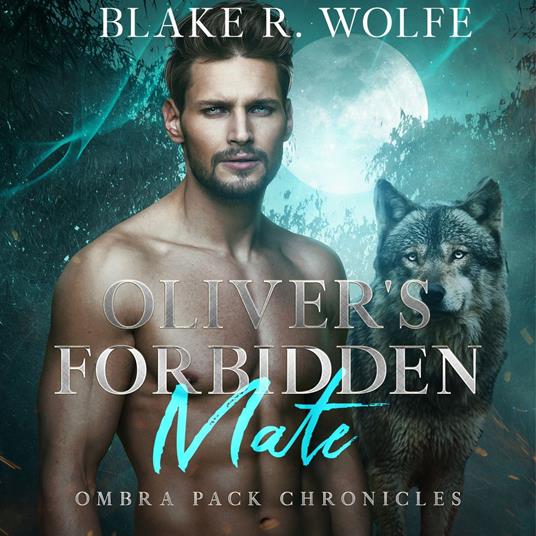 Oliver's Forbidden Mate