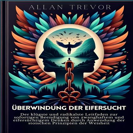 Überwindung der Eifersucht