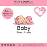 Womb Sounds: Comforting White Noise for Newborns
