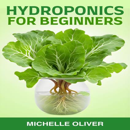 HYDROPONICS FOR BEGINNERS