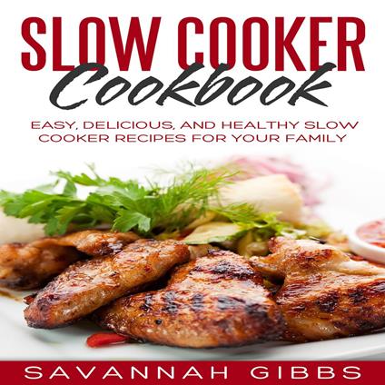 Slow Cooker Cookbook