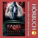 Fang: Eine Ausserirdische Science-Fiction-Romanze (Intergalaktische Partnervermittlung)