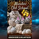 Murder Old School