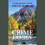 Crime Family, A Buck Taylor Novel