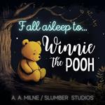 Fall Asleep to Winnie the Pooh