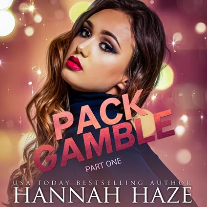 Pack Gamble (Part One)