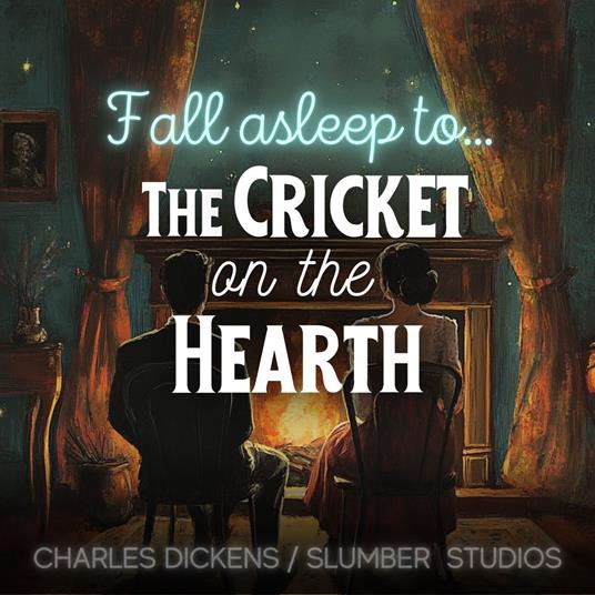 Cricket on the Hearth, The