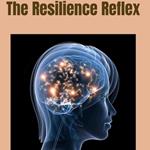 Resilience Reflex, The