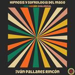Hipnosis y Sofrología Subliminal