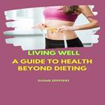 Living Well