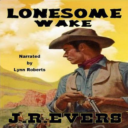 Lonesome Wake