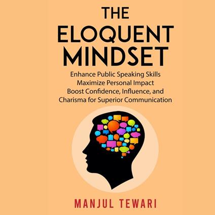 Eloquent Mindset, The