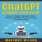 ChatGPT Ultimate User Guide