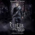 Circus of the Dead, The: Book 12