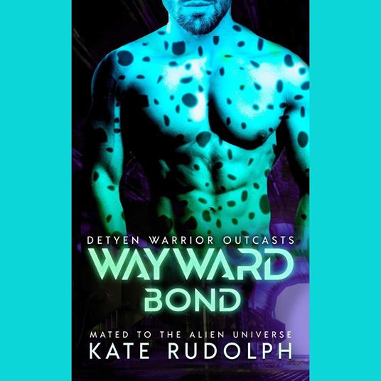 Wayward Bond