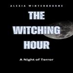 Witching Hour, The