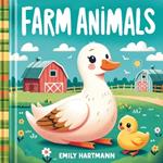 Farm Animals: Children's Book About Love, Nursery Rhymes Book for Toddlers and Babies