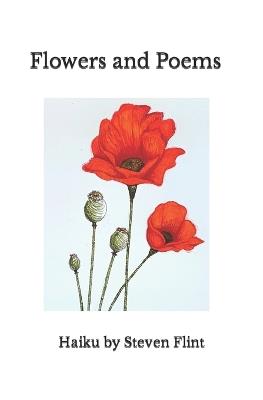 Flowers and Poems - Steven Flint - cover
