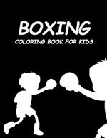 Boxing Coloring Book For Kids