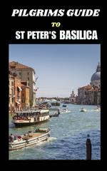 Pilgrims Guide to St Peter's Basilica: Beyond the Basilica: Exploring Vatican City's Treasures