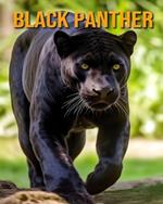Black Panther: Animals Books For Kids