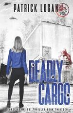 Deadly Cargo: Chase Adams Season Two