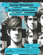 Social situations for adolescents with ASD: 60 different stories for resolving issues