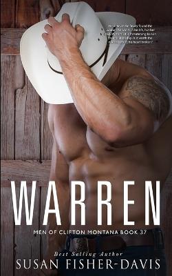 Warren Men of Clifton, Montana Book 37 - Susan Fisher-Davis - cover